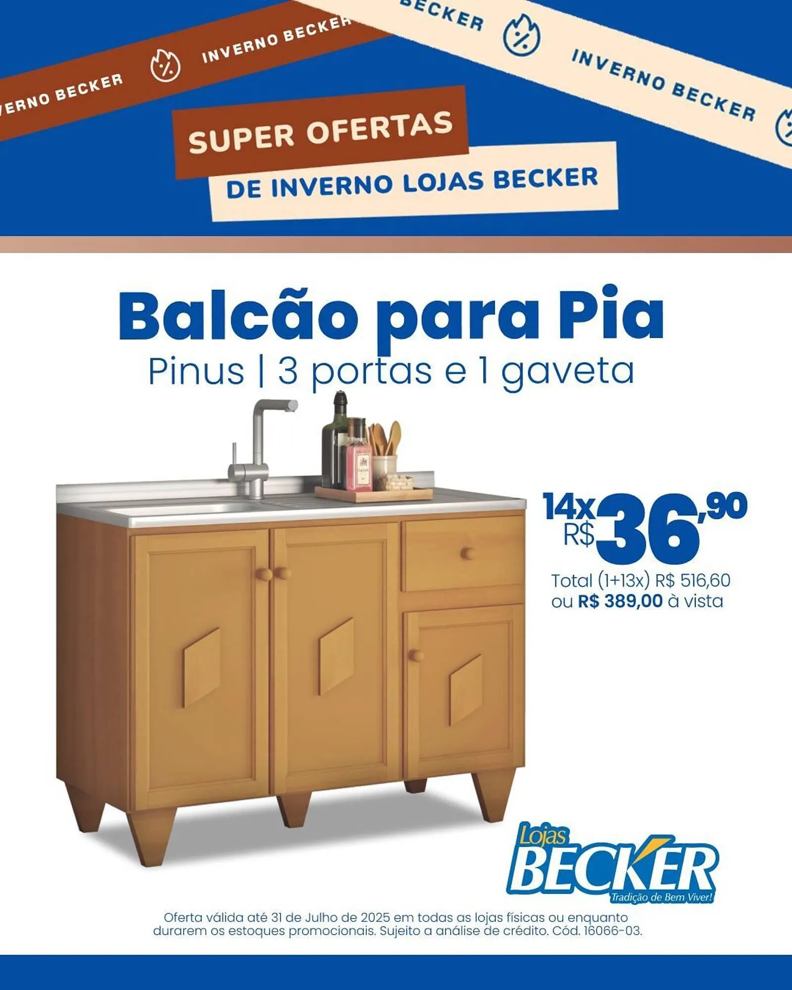 Encarte de Catálogo Lojas Becker 4 de julho até 31 de julho 2025 - Pagina 3
