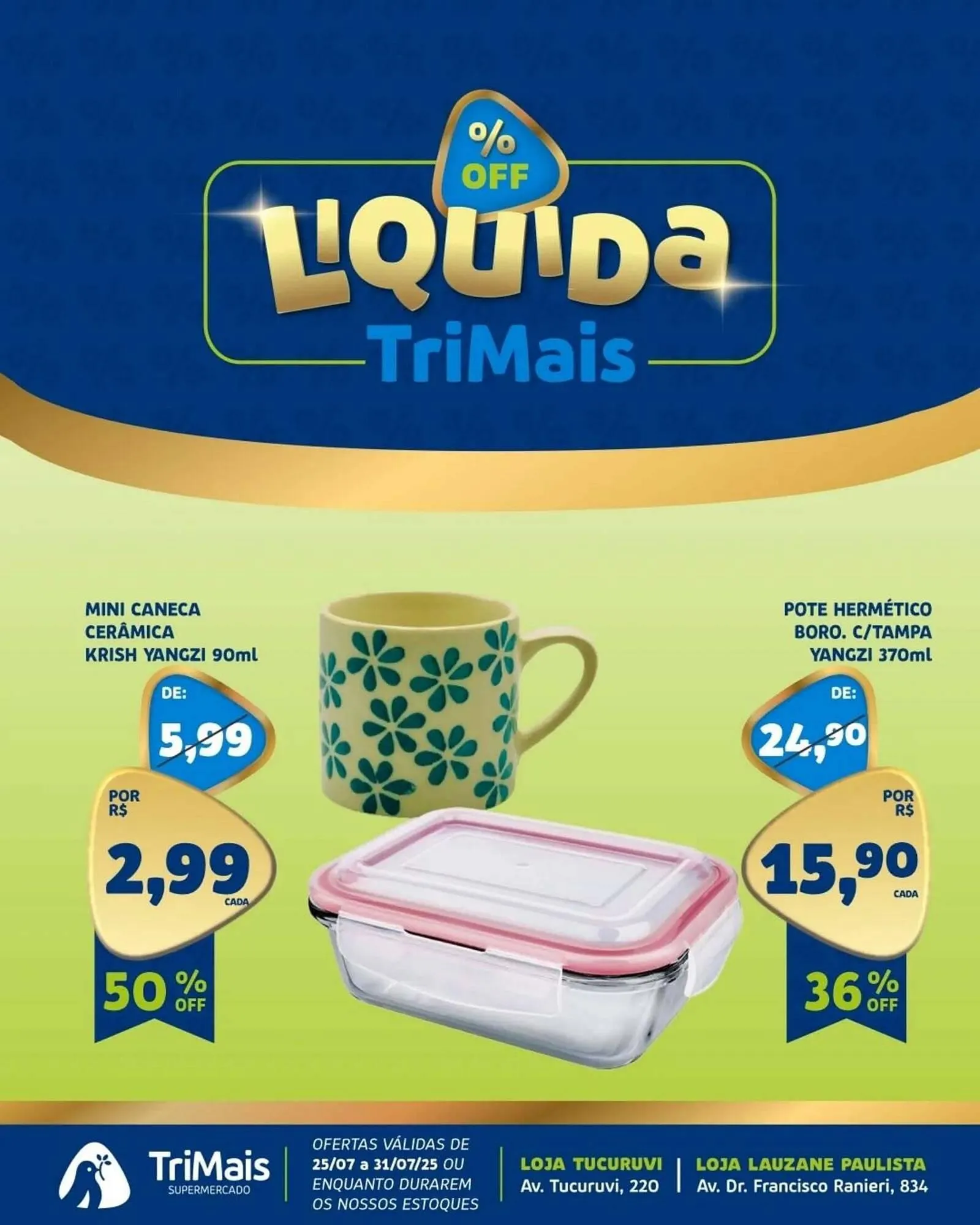 Encarte de Catálogo Trimais Supermercado 24 de julho até 31 de julho 2025 - Pagina 5