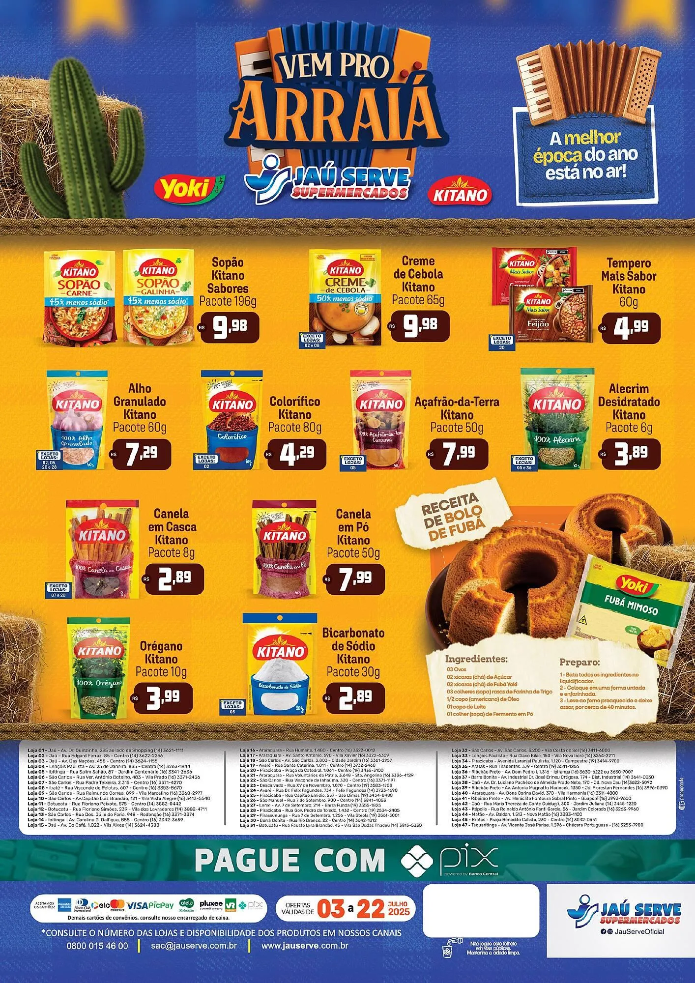 Encarte de Catálogo Supermercados Jau Serve 4 de julho até 22 de julho 2025 - Pagina 2