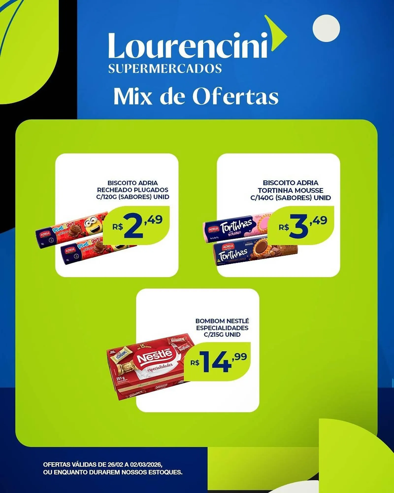 Encarte de Catálogo Lourencini Supermercados 28 de fevereiro até 3 de março 2026 - Pagina 1