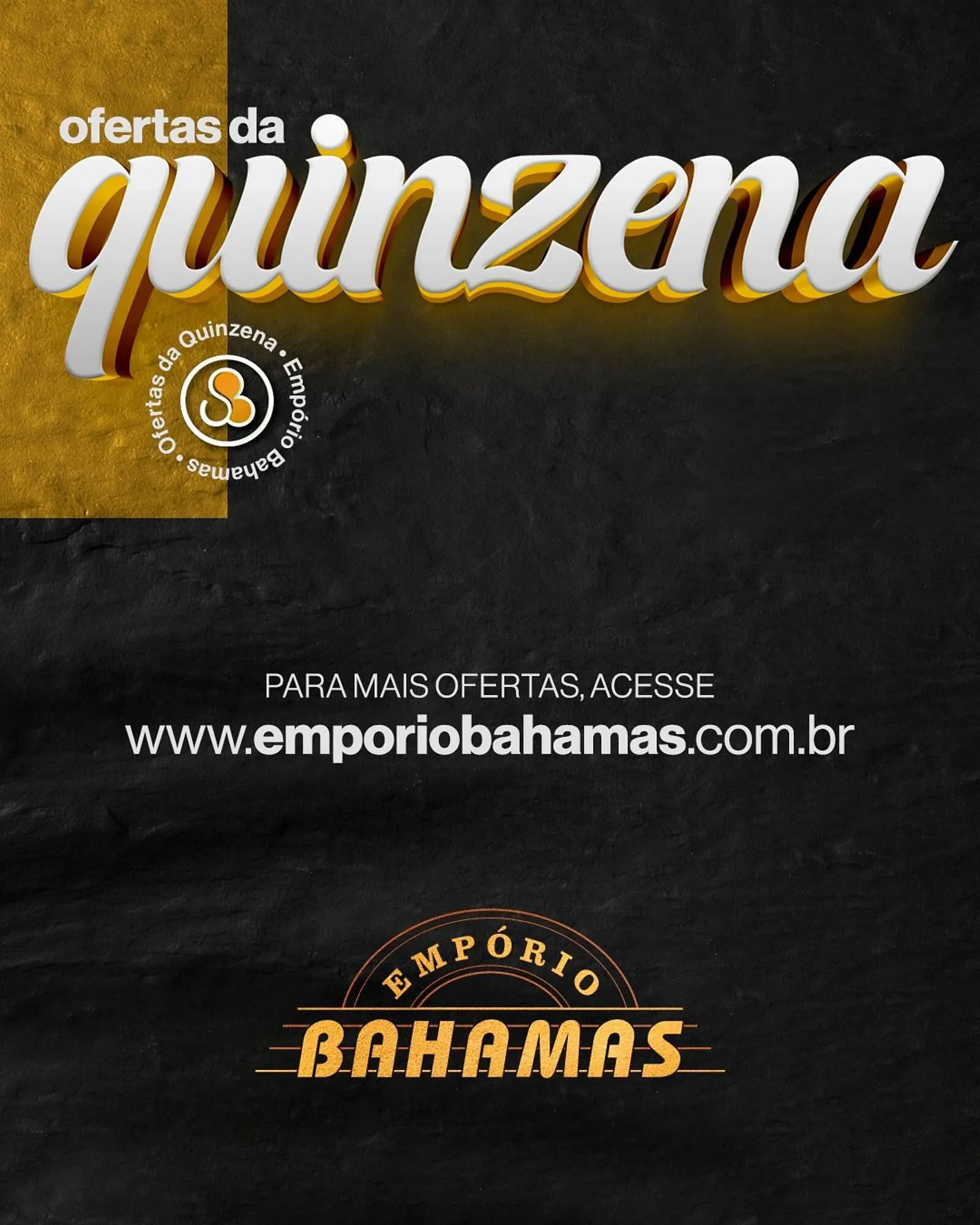 Encarte de Catálogo Empório Bahamas 2 de maio até 16 de maio 2026 - Pagina 10
