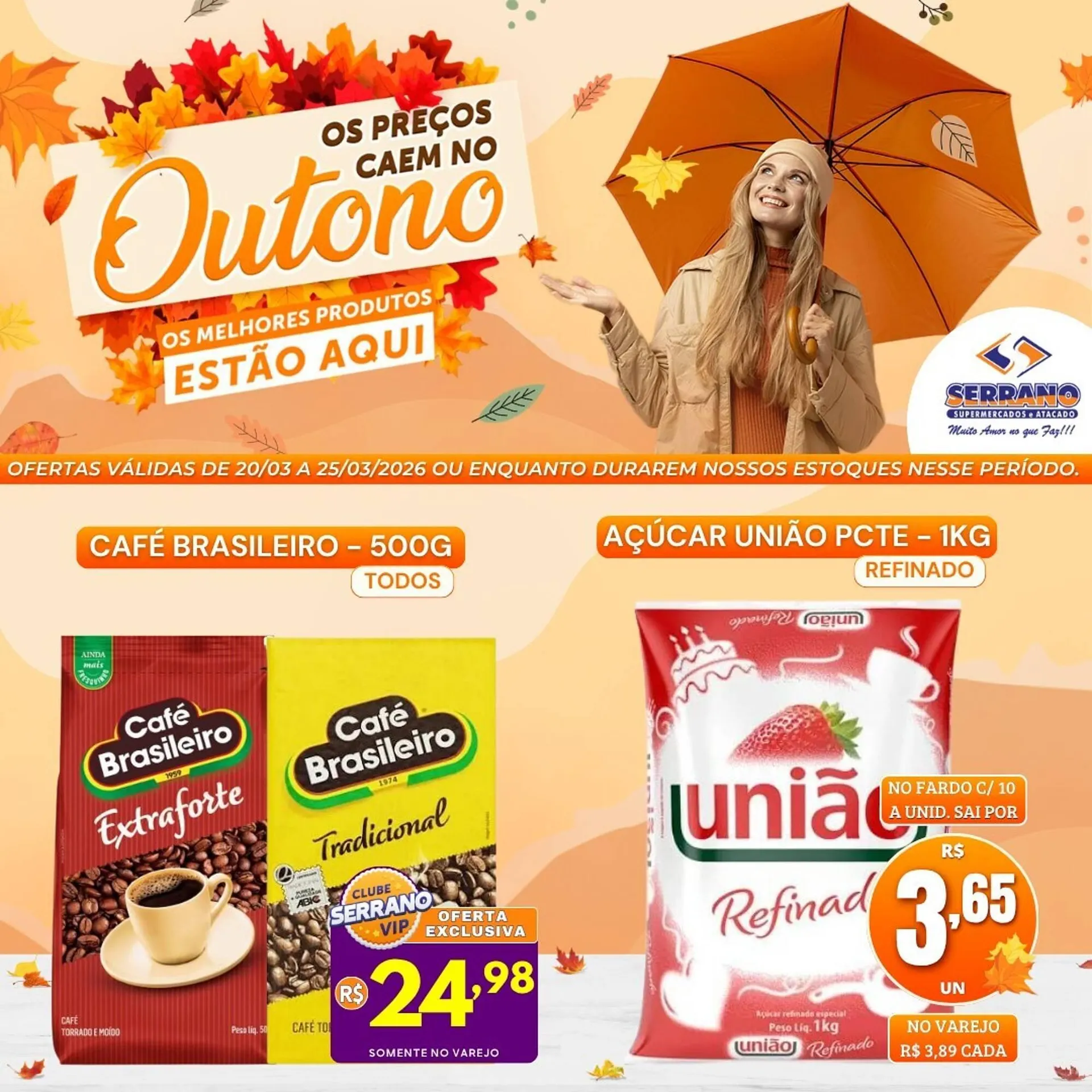 Encarte de Catálogo Serrano Supermercado 20 de março até 25 de março 2026 - Pagina 1