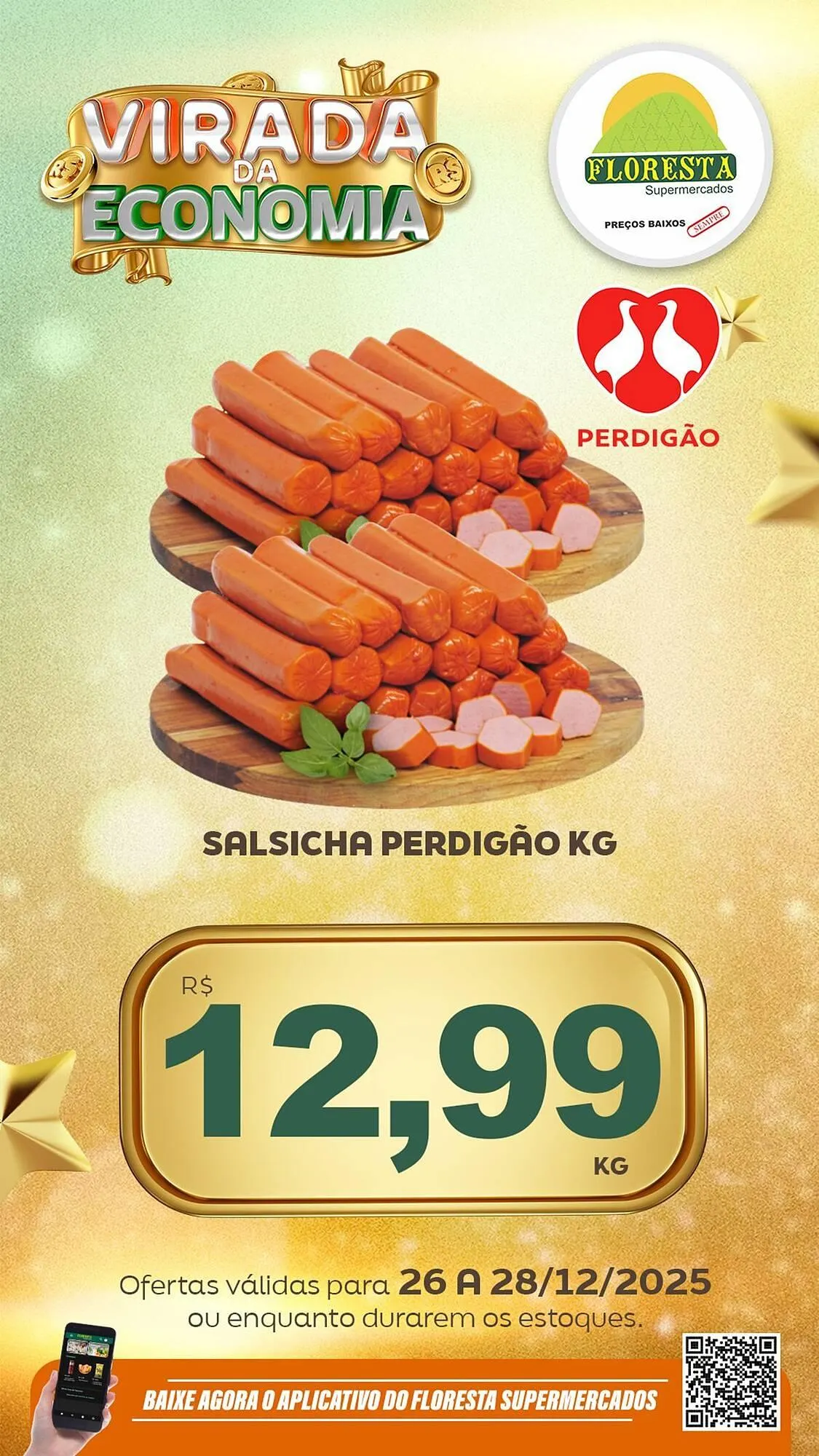 Encarte de Catálogo Floresta Supermercados 26 de dezembro até 28 de dezembro 2025 - Pagina 17