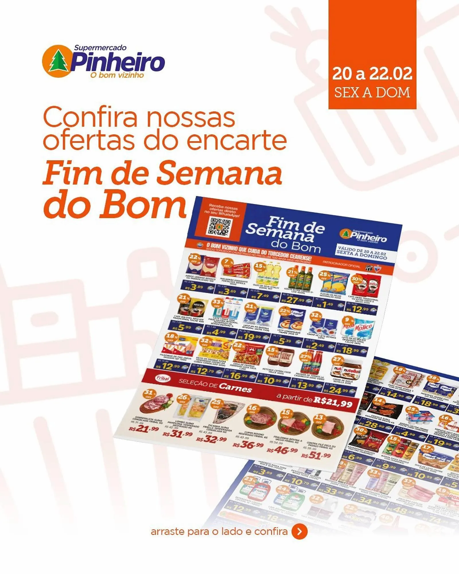 Encarte de Encarte Pinheiro Supermercado 20 de fevereiro até 22 de fevereiro 2026 - Pagina 1