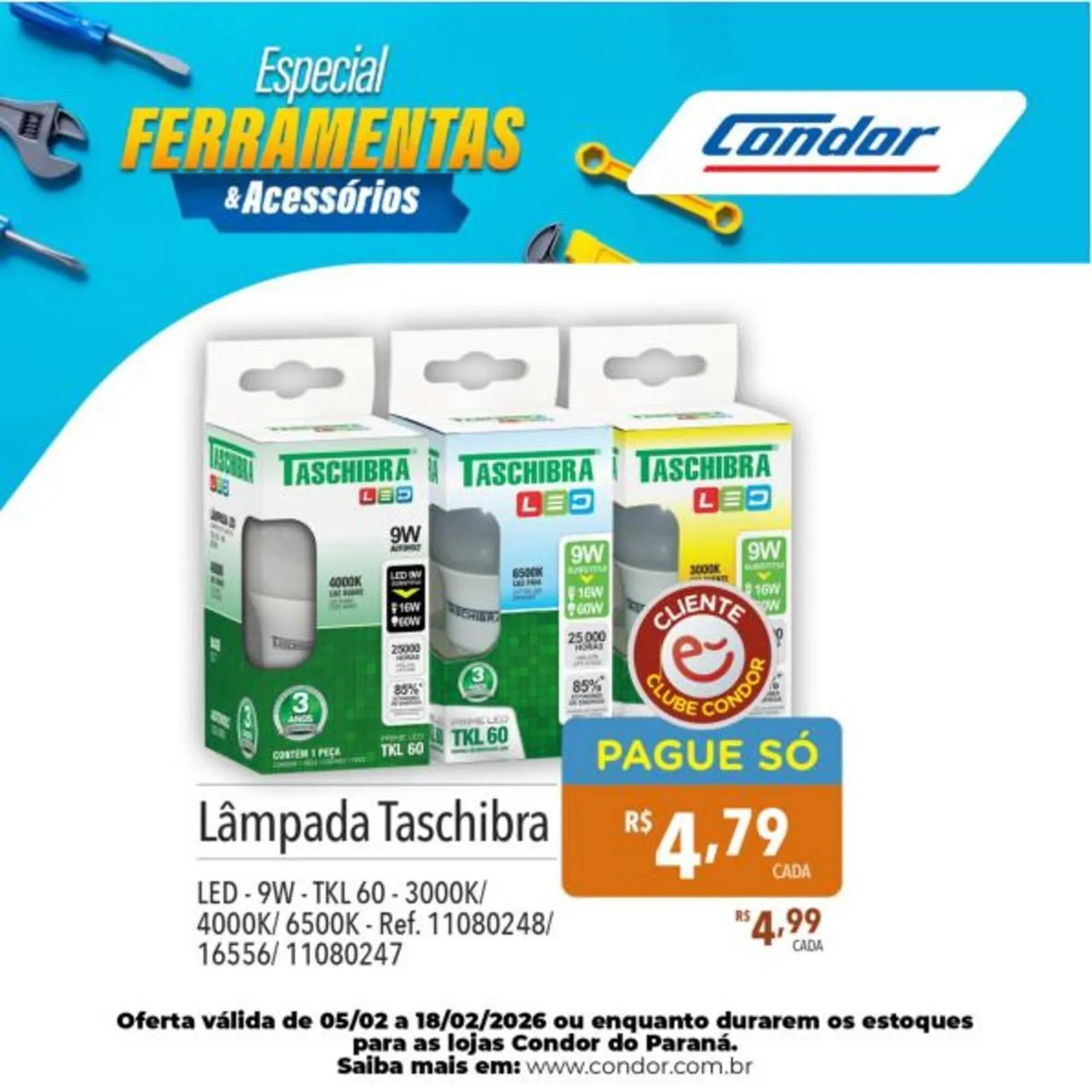 Encarte de Catálogo Supermercados Condor 11 de fevereiro até 22 de fevereiro 2026 - Pagina 10