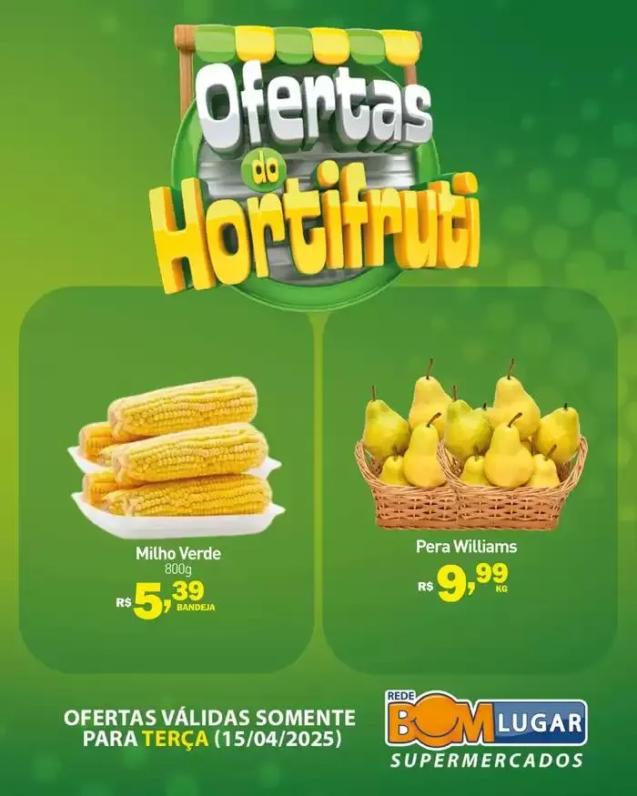 Encarte de Encarte Rede Bom Lugar 14 de abril até 20 de abril 2025 - Pagina 7