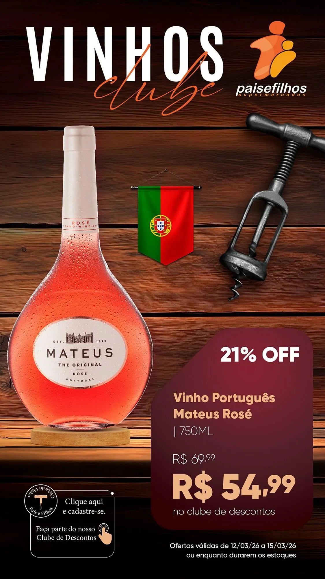 Encarte de Catálogo Pais e Filhos Supermercados 12 de março até 15 de março 2026 - Pagina 6