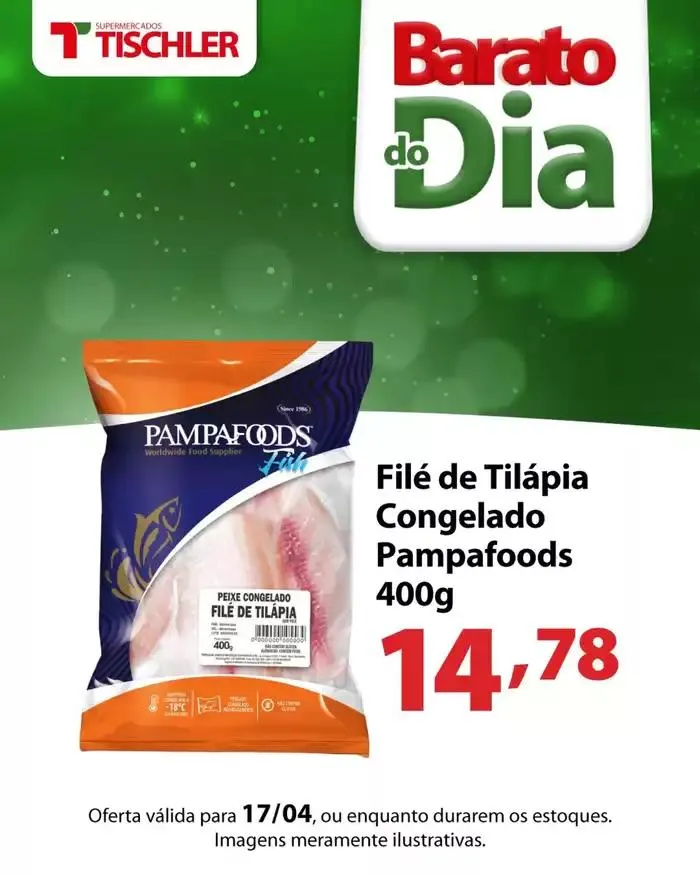 Encarte de Encarte Supermercados Tischler 17 de abril até 27 de abril 2025 - Pagina 7