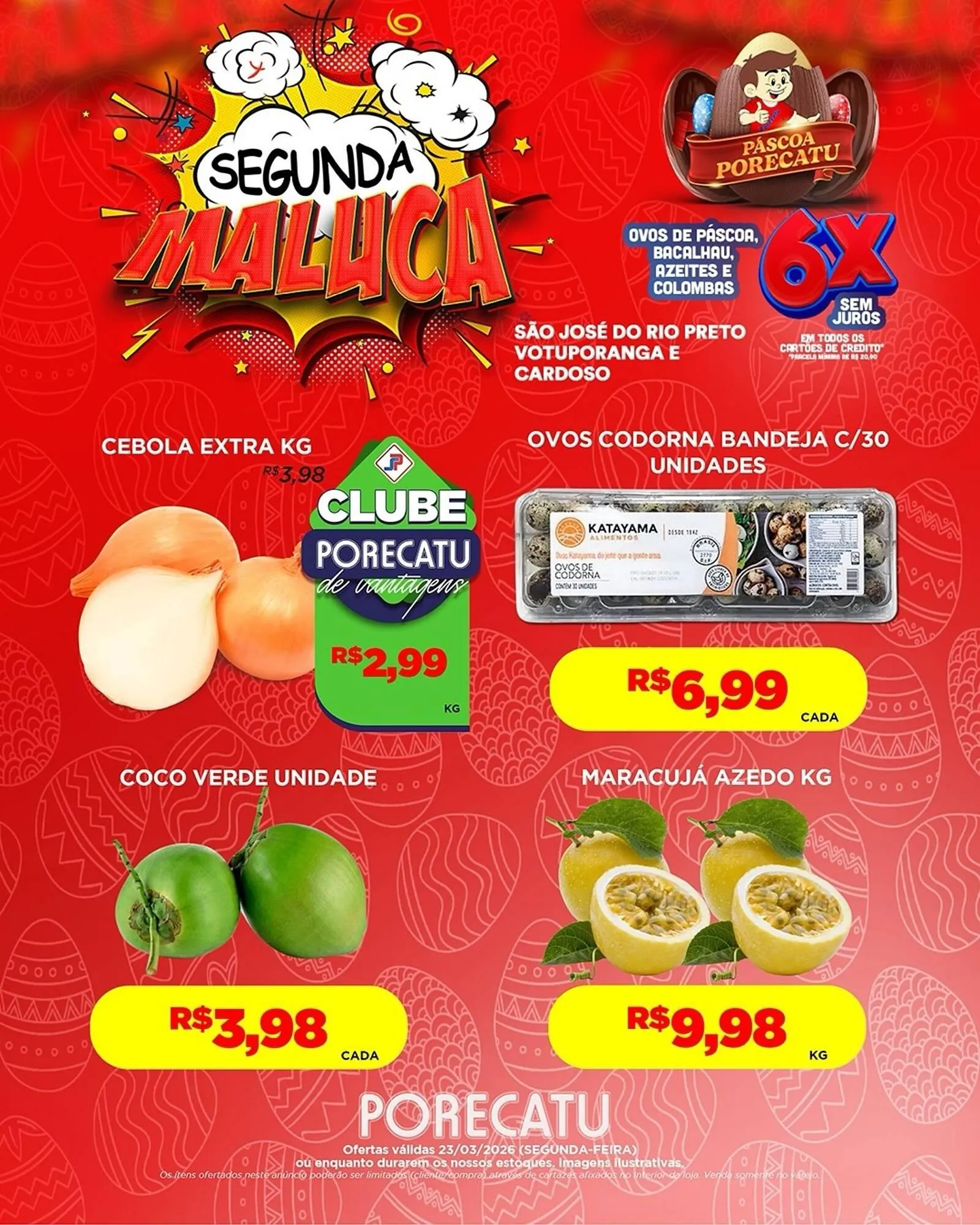 Encarte de Catálogo Supermercado Porecatu 23 de março até 23 de março 2026 - Pagina 4