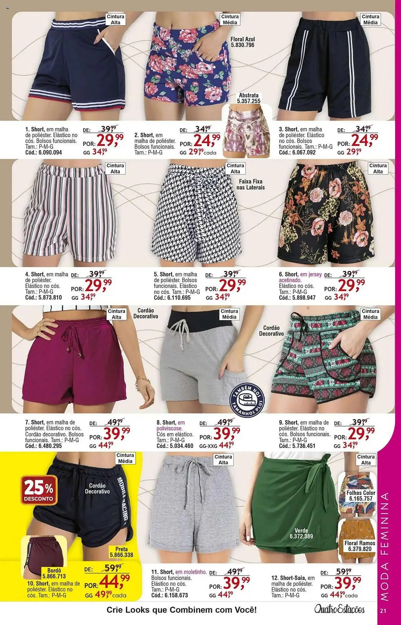 Encarte de Catálogo Quatro Estações 14 de abril até 31 de julho 2025 - Pagina 17