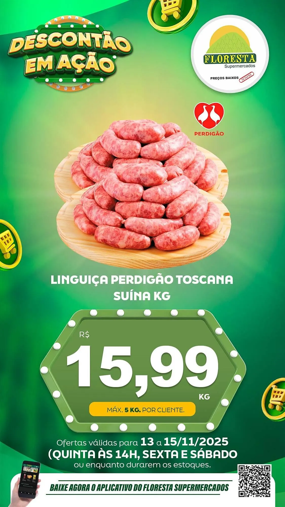 Encarte de Catálogo Floresta Supermercados 13 de novembro até 15 de novembro 2025 - Pagina 3