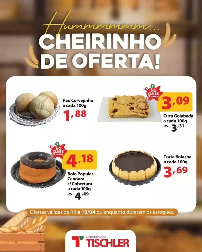 Encarte de Encarte Supermercados Tischler 11 de abril até 30 de abril 2025 - Pagina 4