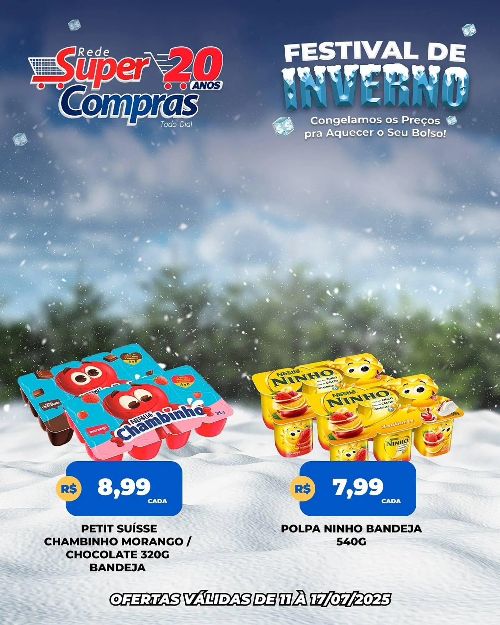 Encarte de Catálogo Rede Super Compras 11 de julho até 17 de julho 2025 - Pagina 1