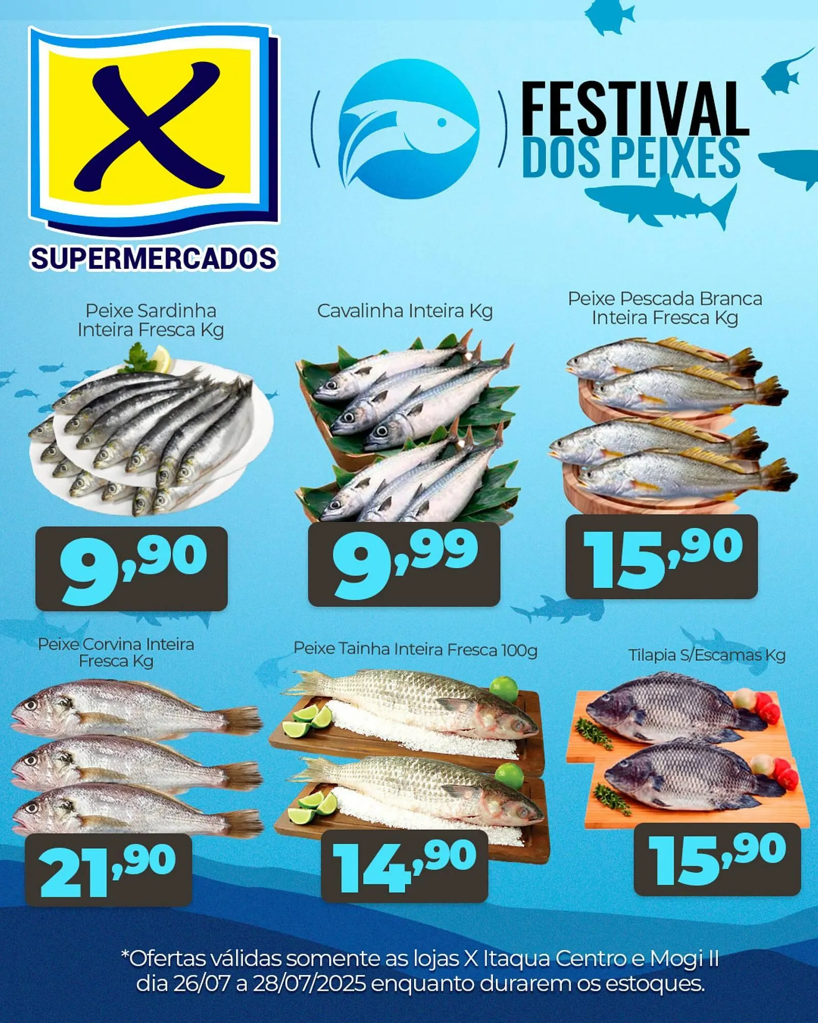 Encarte de Catálogo X Supermercados 26 de julho até 28 de julho 2025 - Pagina 1