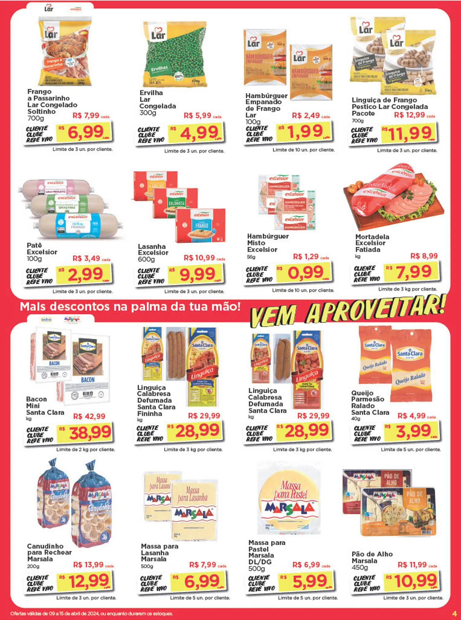 Encarte de Catálogo Rede Vivo 9 de abril até 15 de abril 2024 - Pagina 4