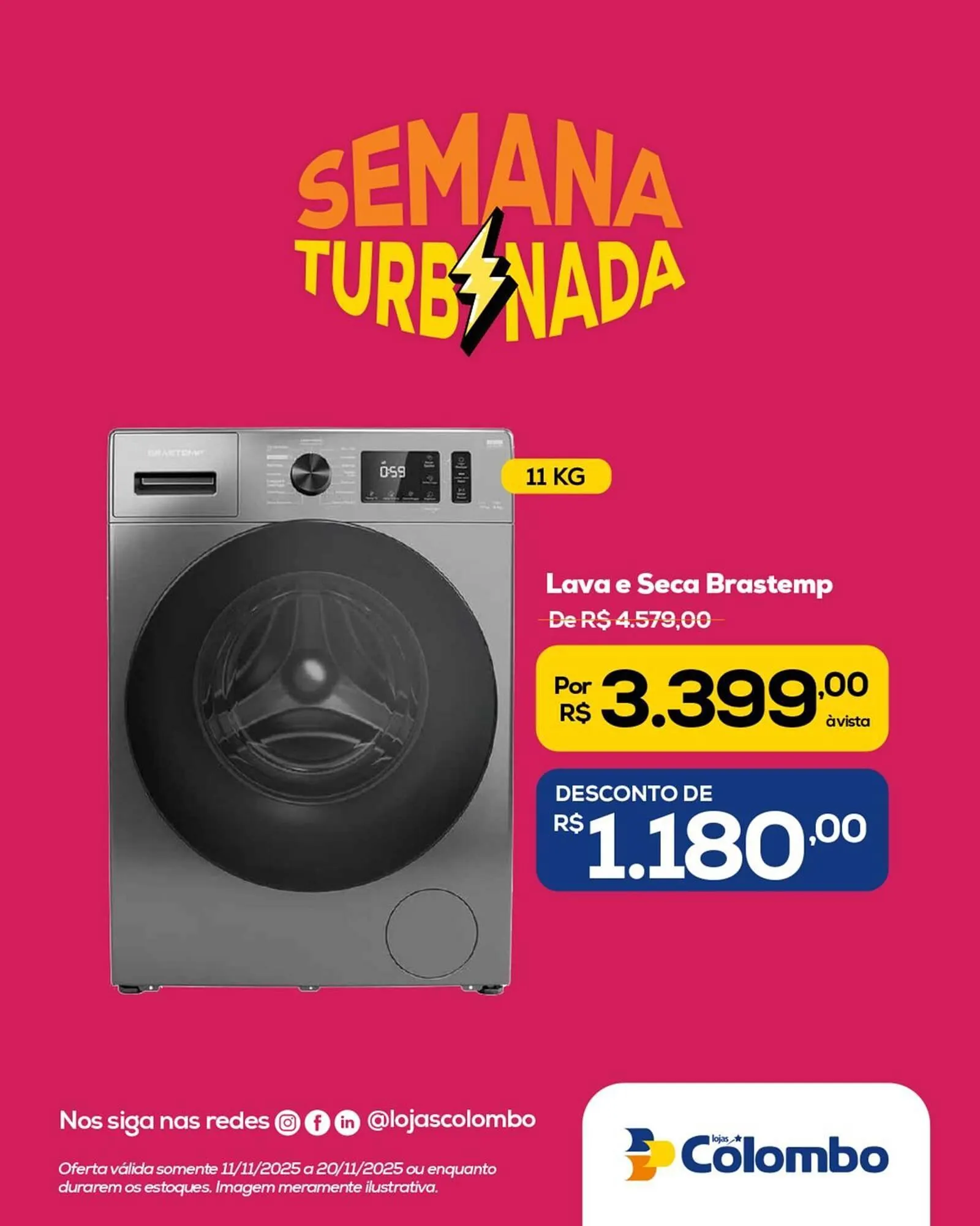 Encarte de Folheto Lojas Colombo 11 de novembro até 20 de novembro 2025 - Pagina 18