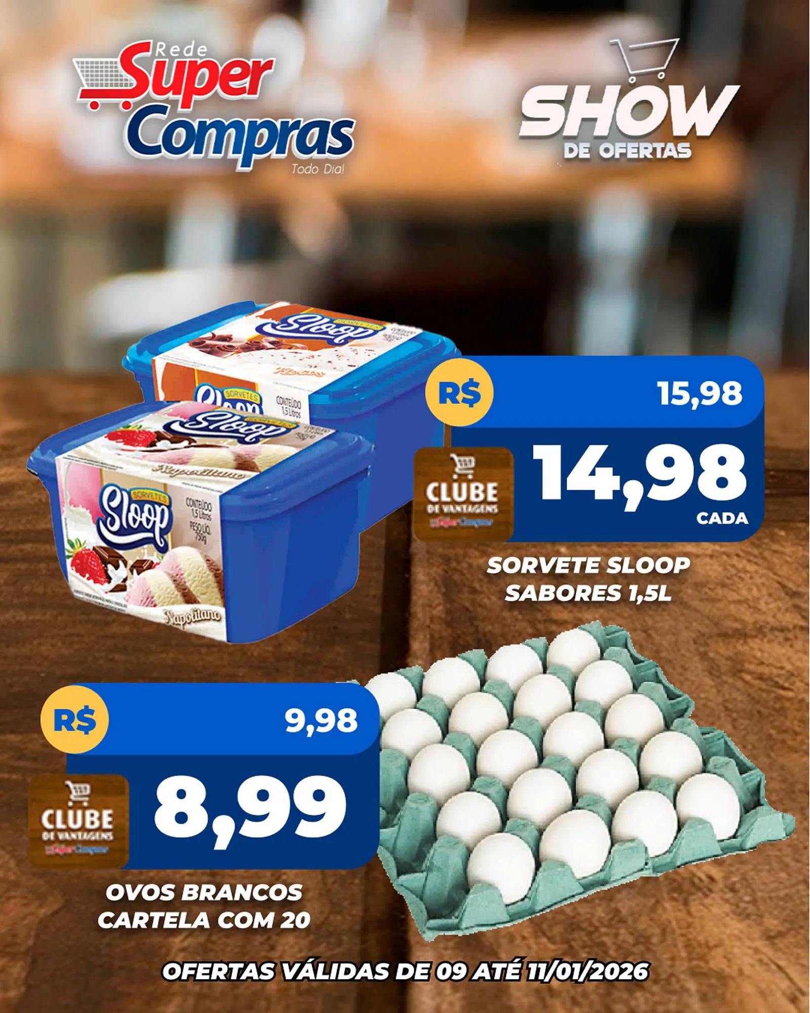 Encarte de Encarte Rede Super Compras 9 de janeiro até 11 de janeiro 2026 - Pagina 4