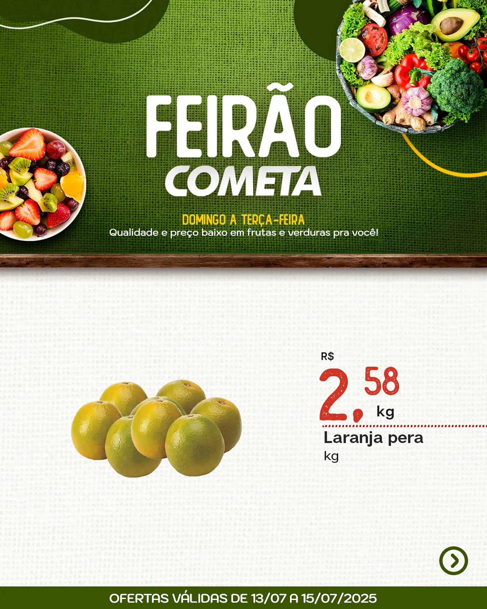 Encarte de Catálogo Cometa Supermercados 13 de julho até 15 de julho 2025 - Pagina 1