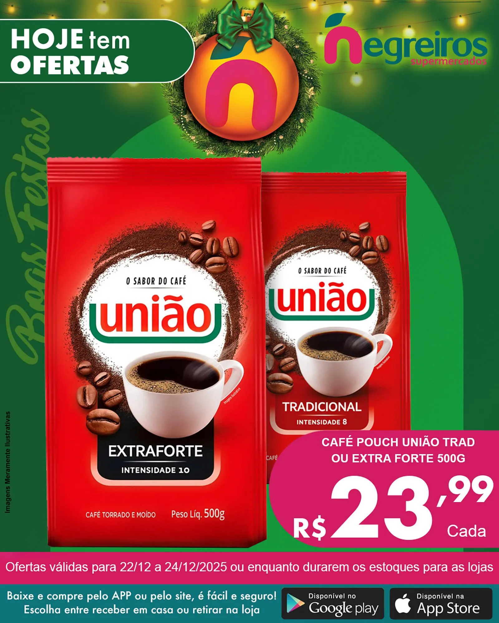 Encarte de Folheto Negreiros 23 de dezembro até 24 de dezembro 2025 - Pagina 1