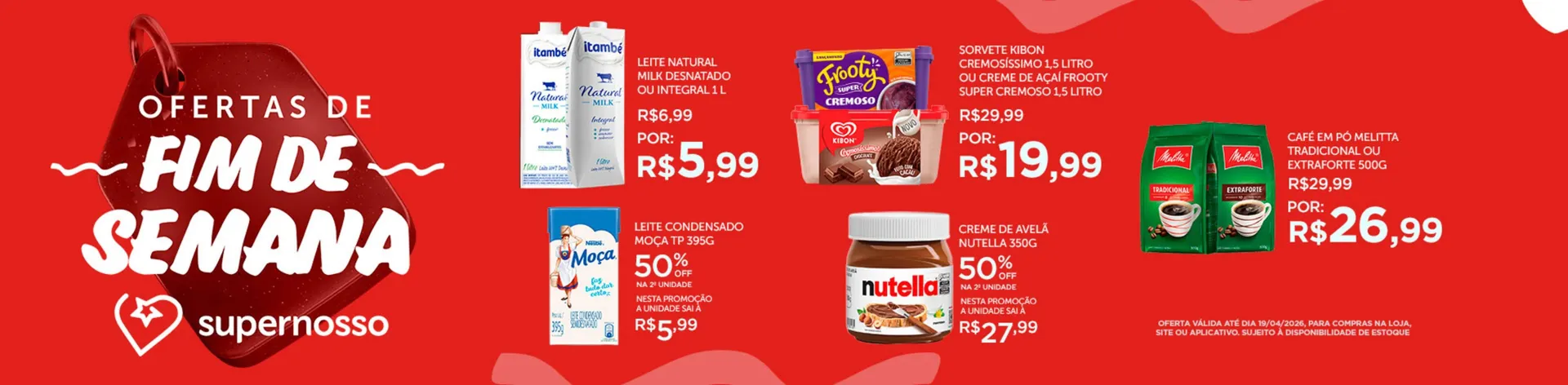 Encarte de Folheto Super Nosso 18 de abril até 21 de abril 2026 - Pagina 10