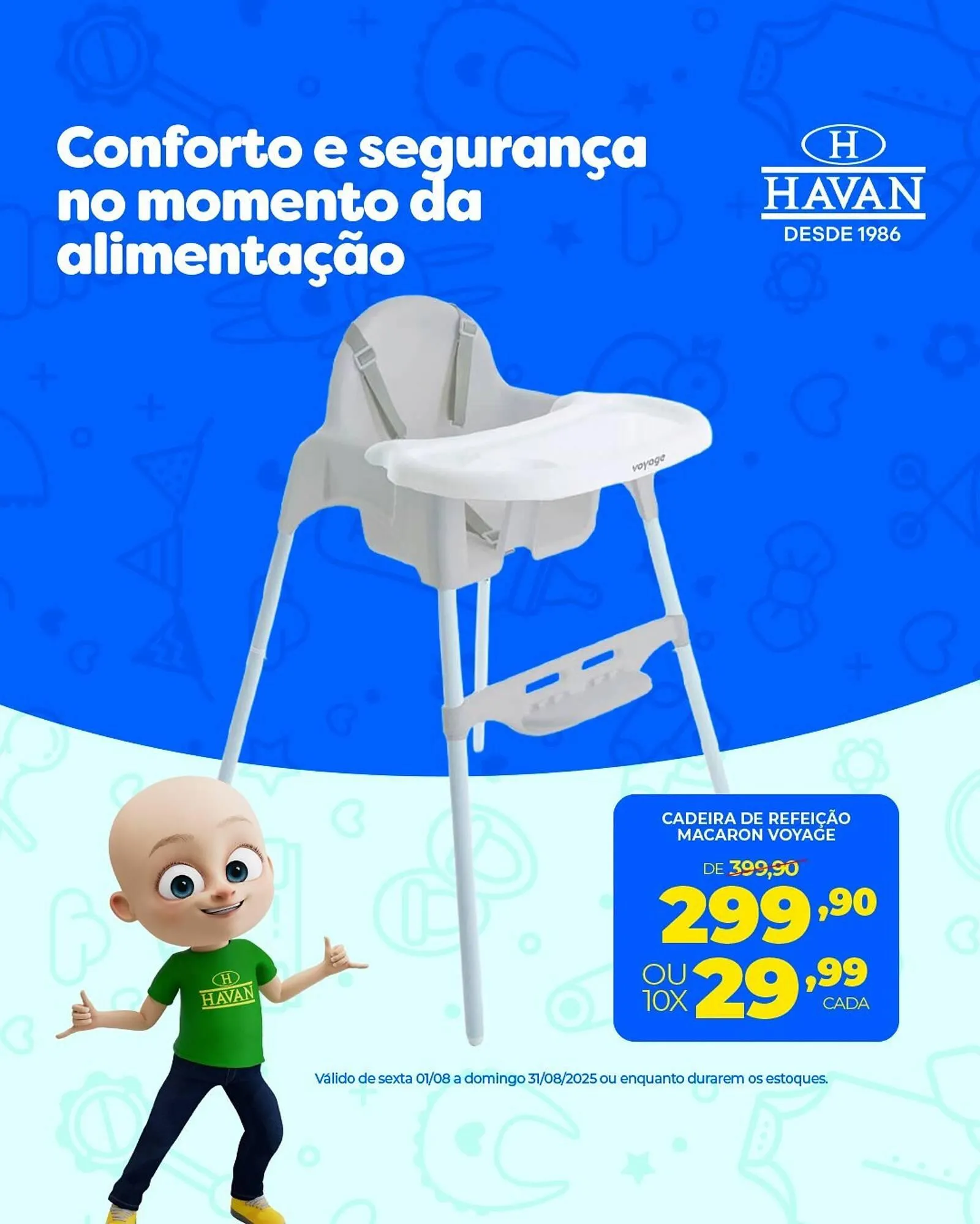 Encarte de Catálogo Lojas Havan 1 de agosto até 31 de agosto 2025 - Pagina 4