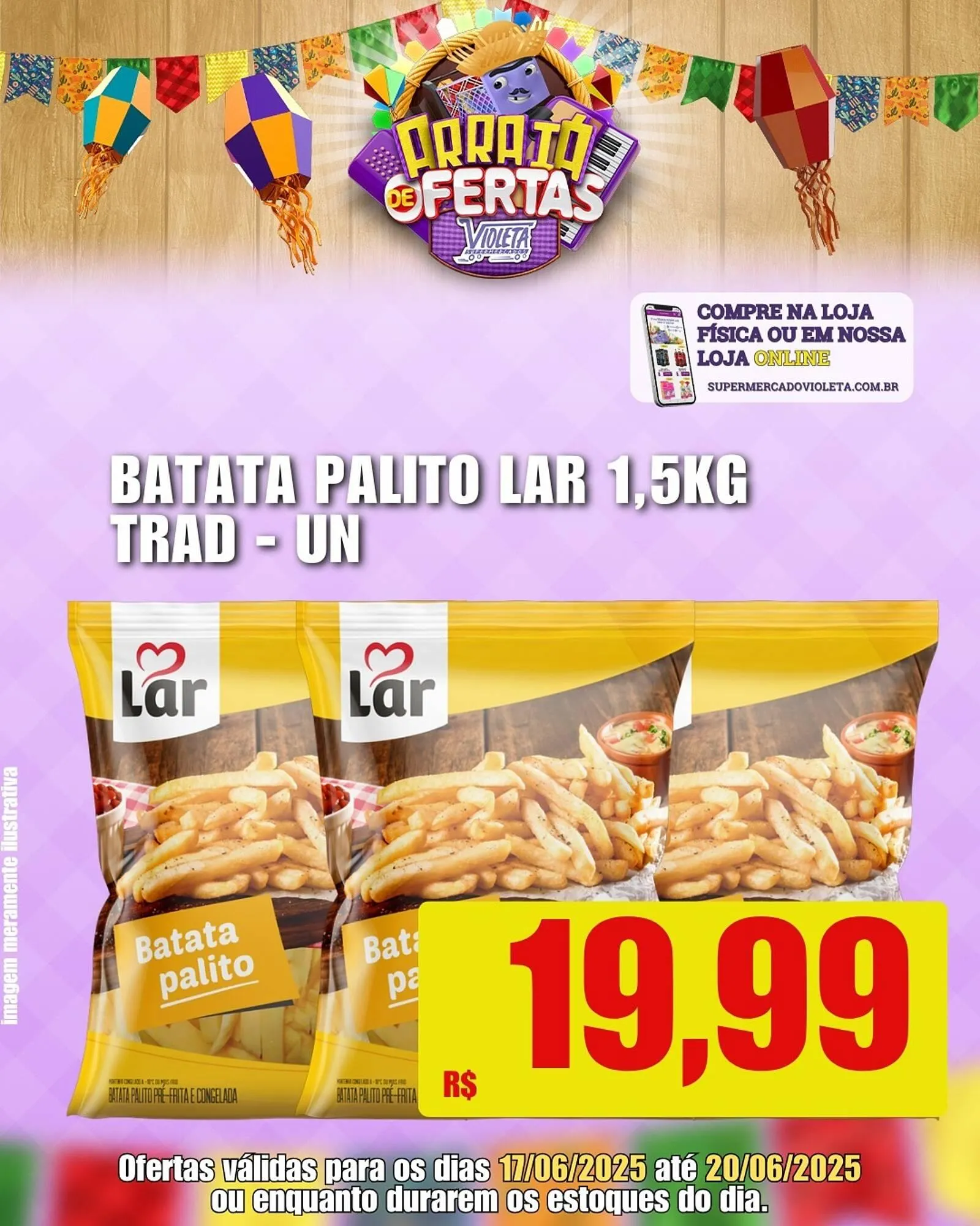 Encarte de Catálogo Violeta Supermercados 17 de junho até 20 de junho 2025 - Pagina 1