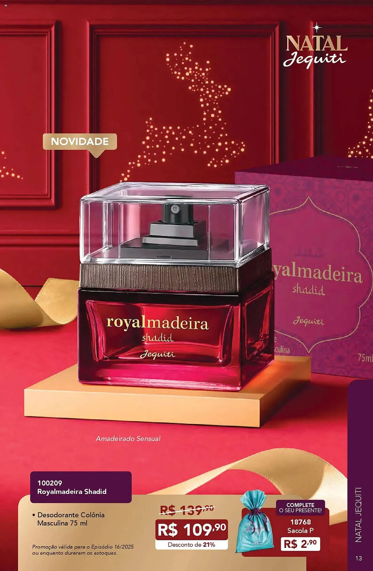 Encarte de Catálogo Jequiti 11 de novembro até 9 de dezembro 2025 - Pagina 13