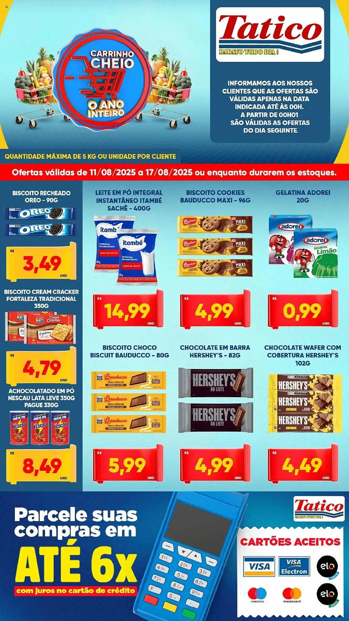 Encarte de Catálogo Tatico 11 de agosto até 18 de agosto 2025 - Pagina 4