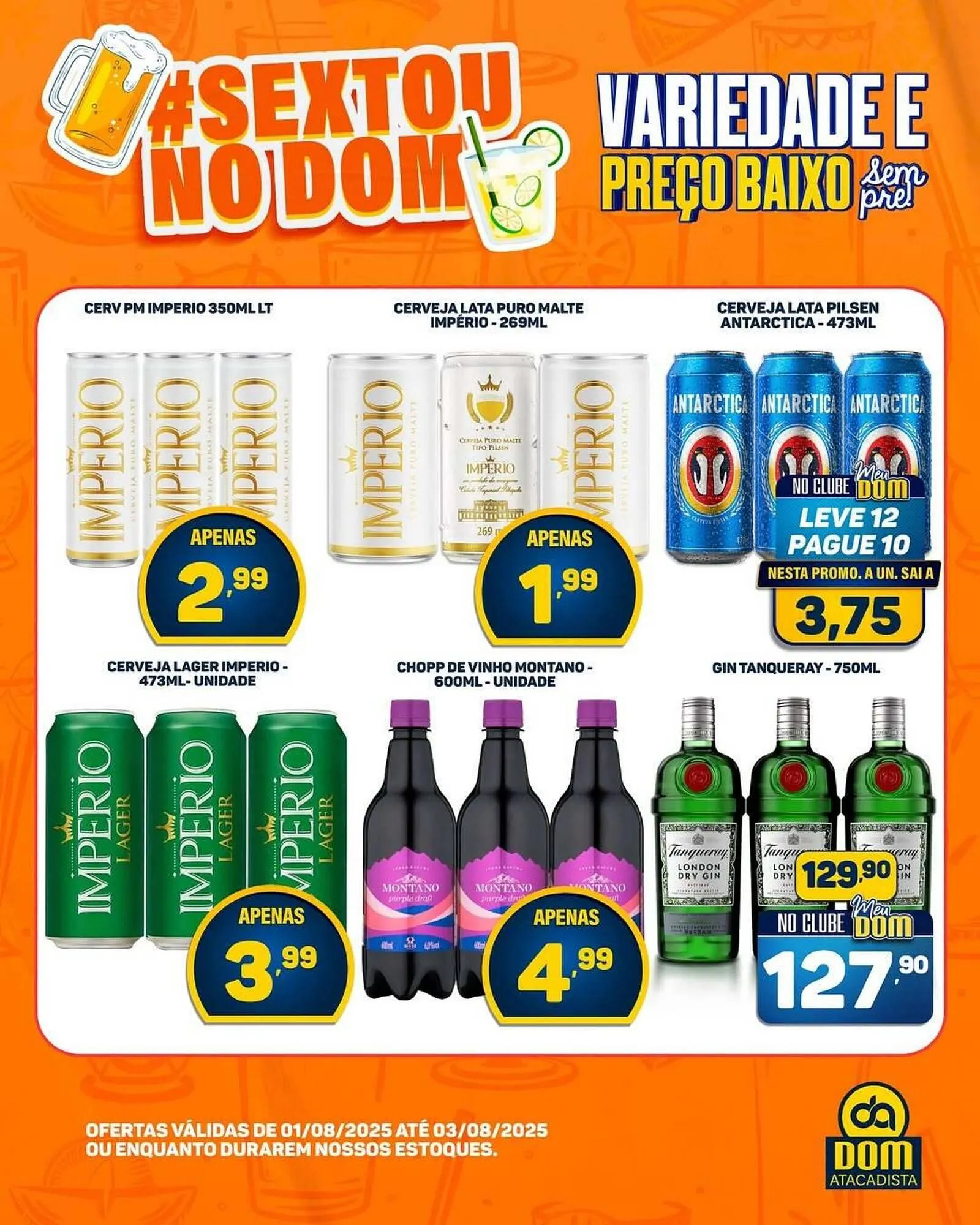 Encarte de Catálogo Dom Atacadista 1 de agosto até 3 de agosto 2025 - Pagina 1