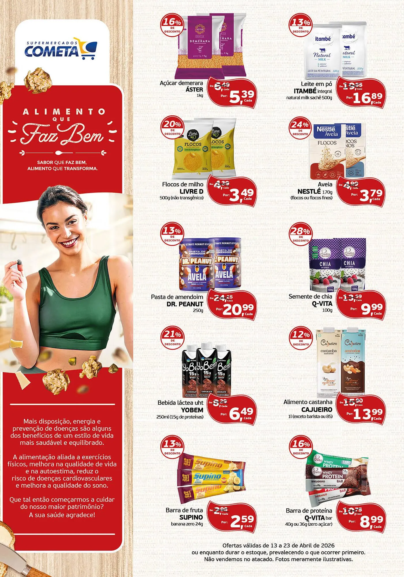 Encarte de Encarte Cometa Supermercados 13 de abril até 23 de abril 2026 - Pagina 1