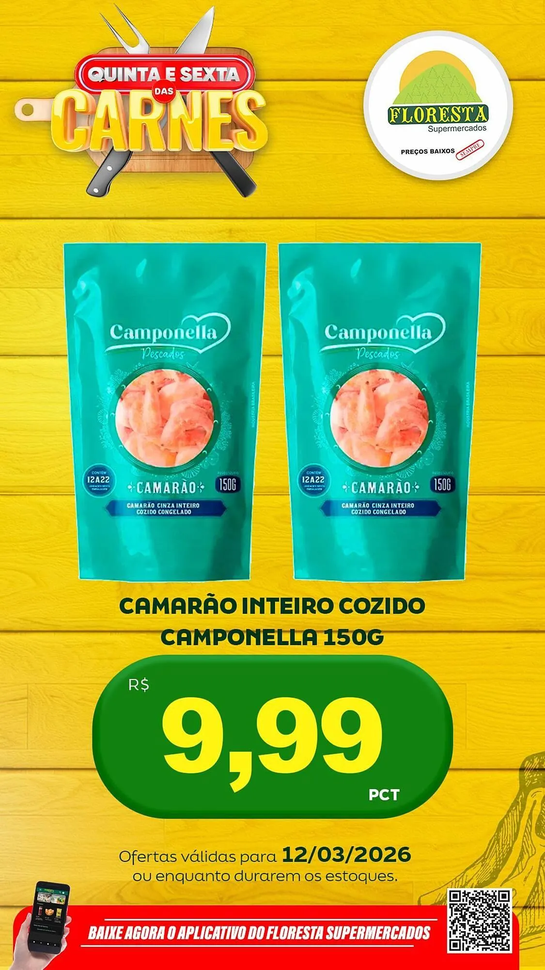 Encarte de Catálogo Floresta Supermercados 12 de março até 13 de março 2026 - Pagina 32