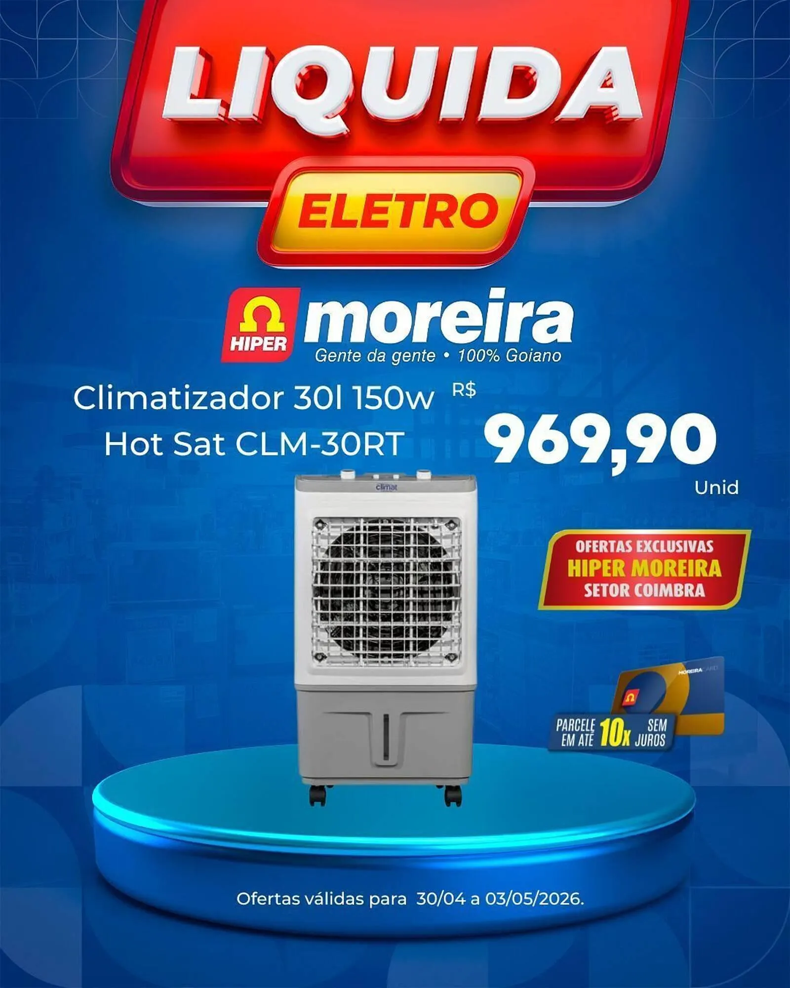 Encarte de Catálogo Hiper Moreira 30 de abril até 3 de maio 2026 - Pagina 9
