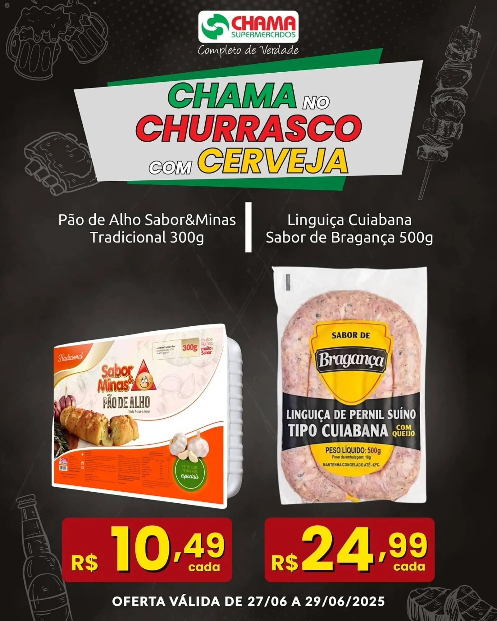 Encarte de Catálogo Chama Supermercados 27 de junho até 29 de junho 2025 - Pagina 1