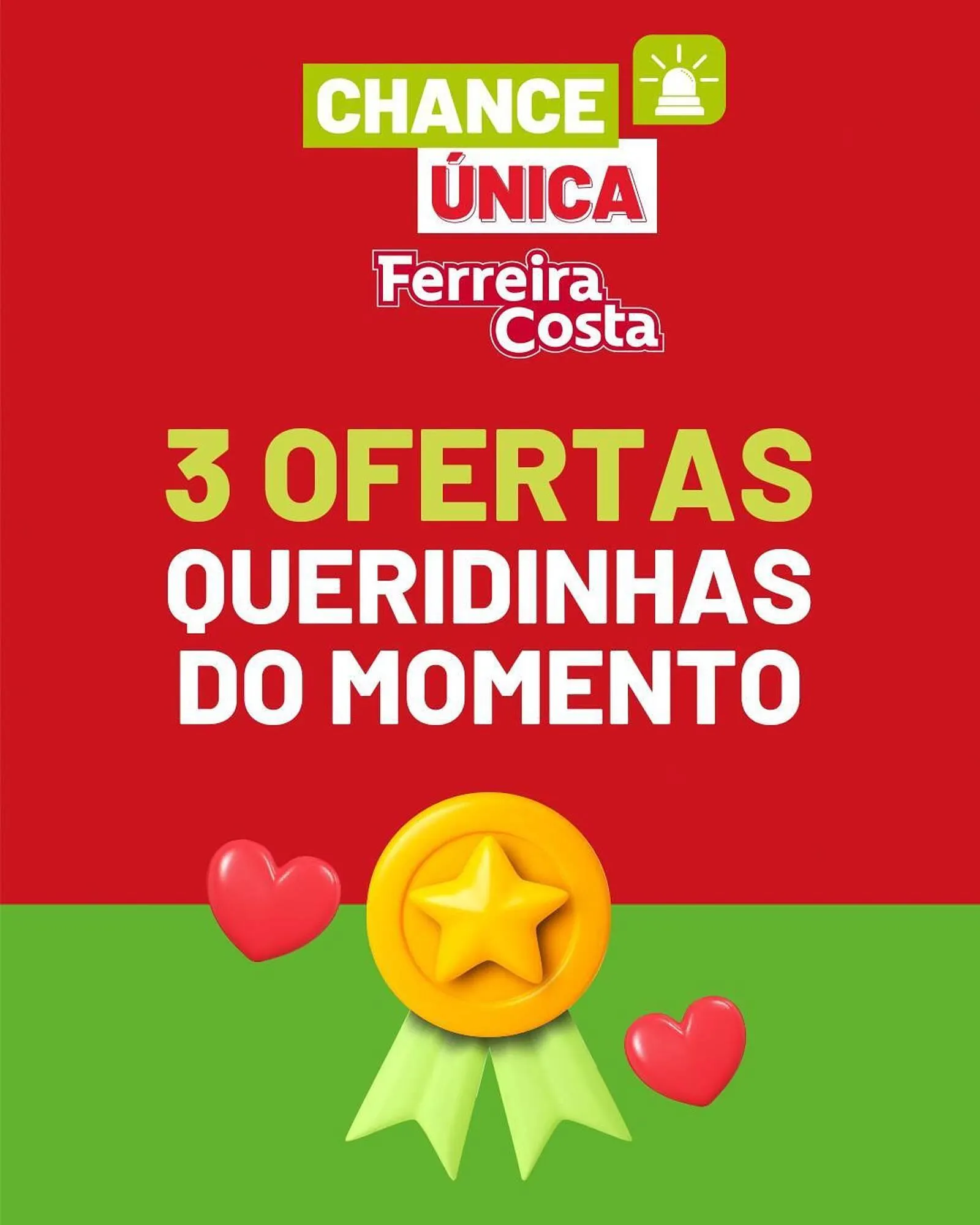 Encarte de Catálogo Ferreira Costa 10 de março até 24 de março 2025 - Pagina 1