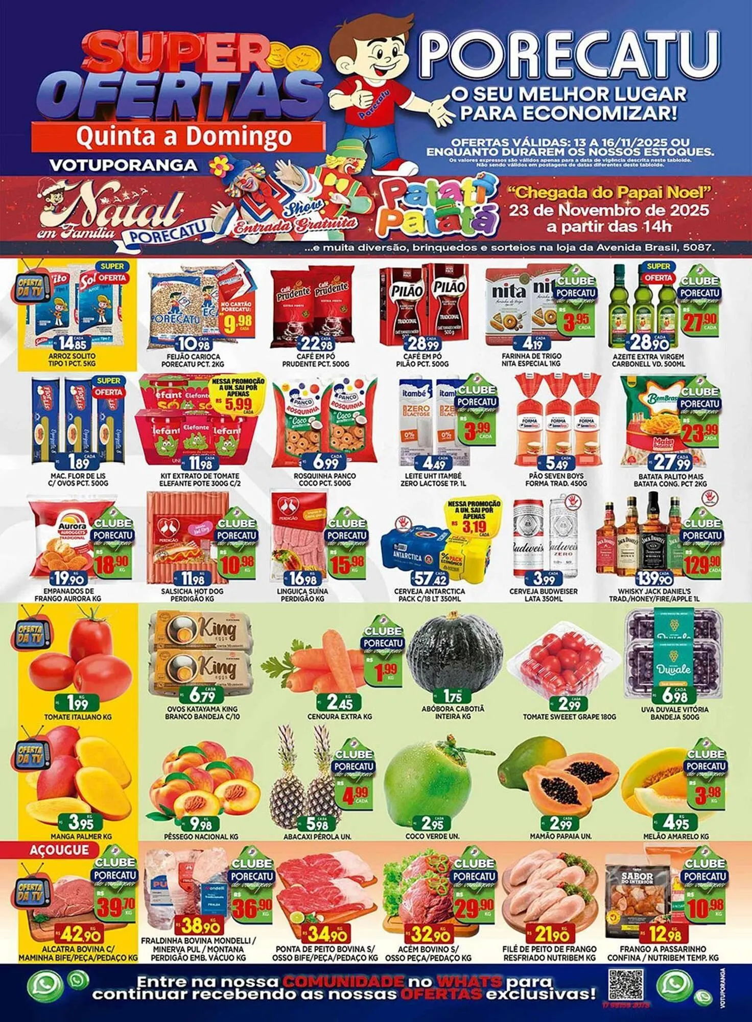 Encarte de Catálogo Supermercado Porecatu 13 de novembro até 16 de novembro 2025 - Pagina 1