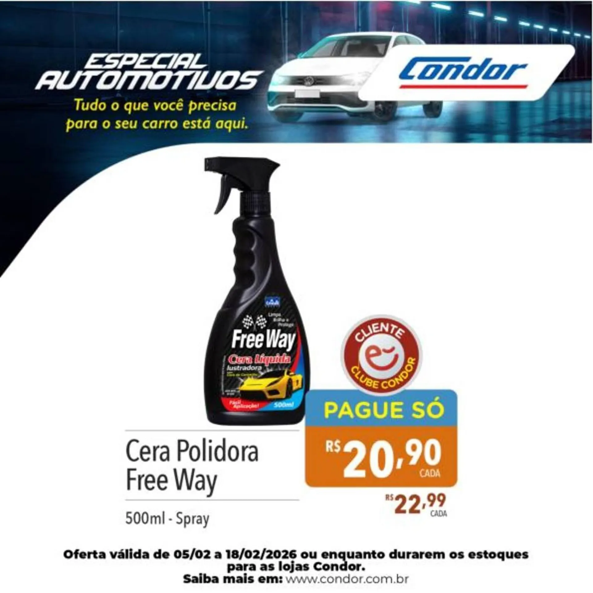 Encarte de Catálogo Supermercados Condor 11 de fevereiro até 22 de fevereiro 2026 - Pagina 34