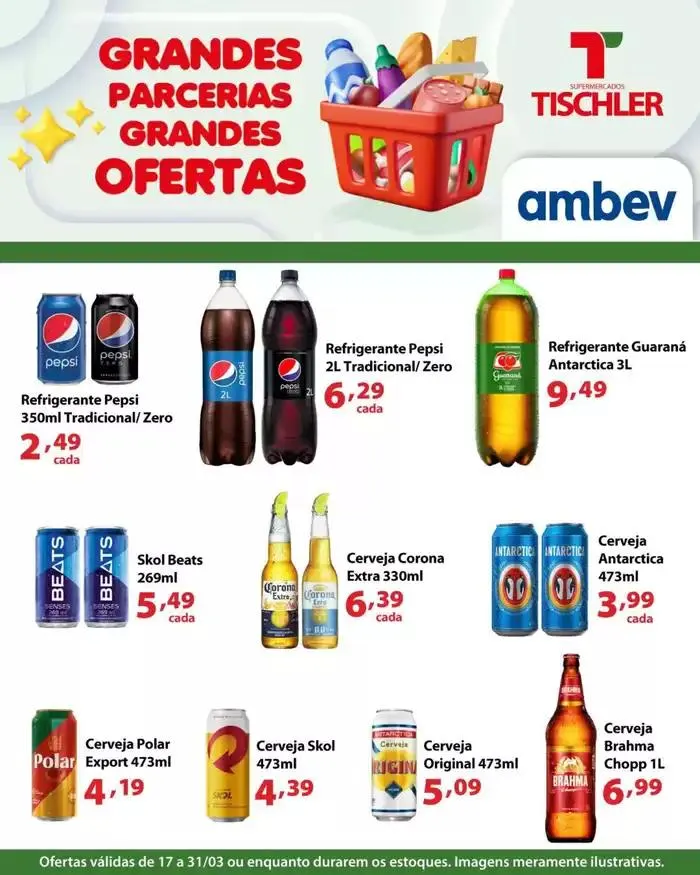 Encarte de Encarte Supermercados Tischler 17 de março até 31 de março 2025 - Pagina 6