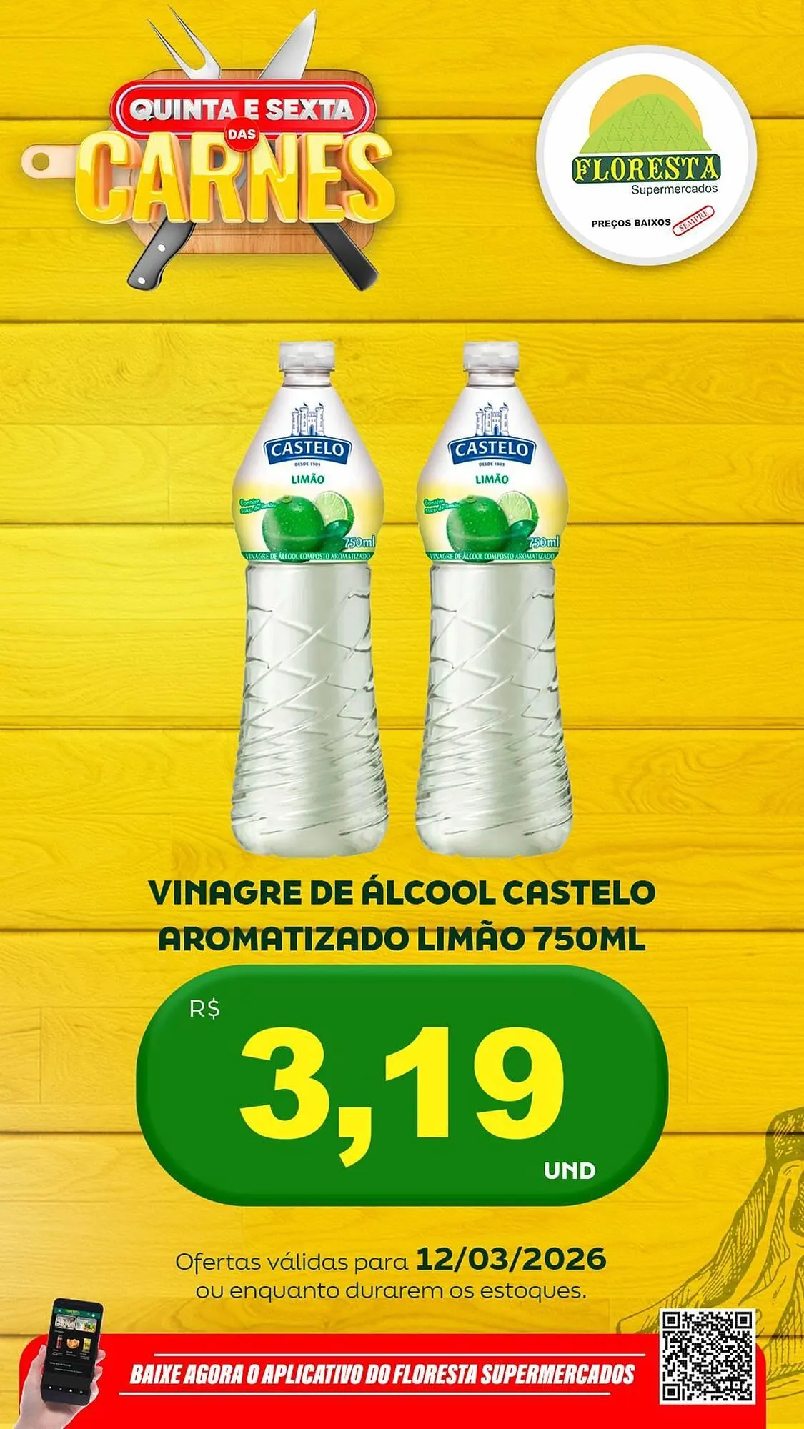 Encarte de Catálogo Floresta Supermercados 12 de março até 13 de março 2026 - Pagina 15
