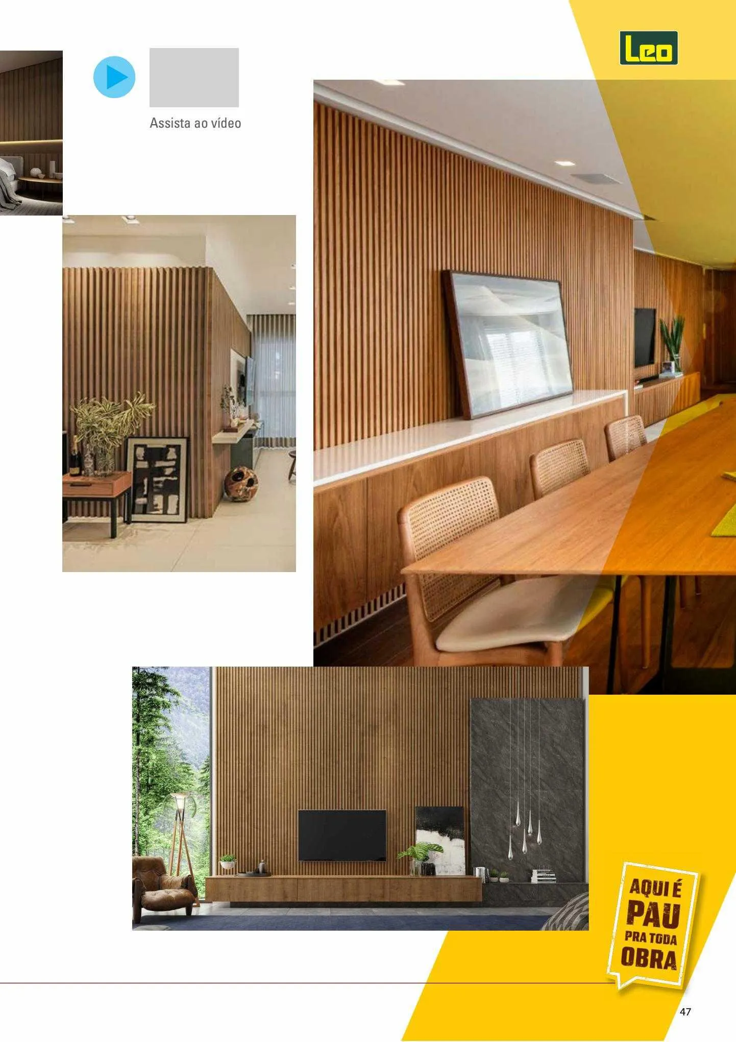 Encarte de Leo Madeiras Ofertas 11 de maio até 23 de julho 2023 - Pagina 47