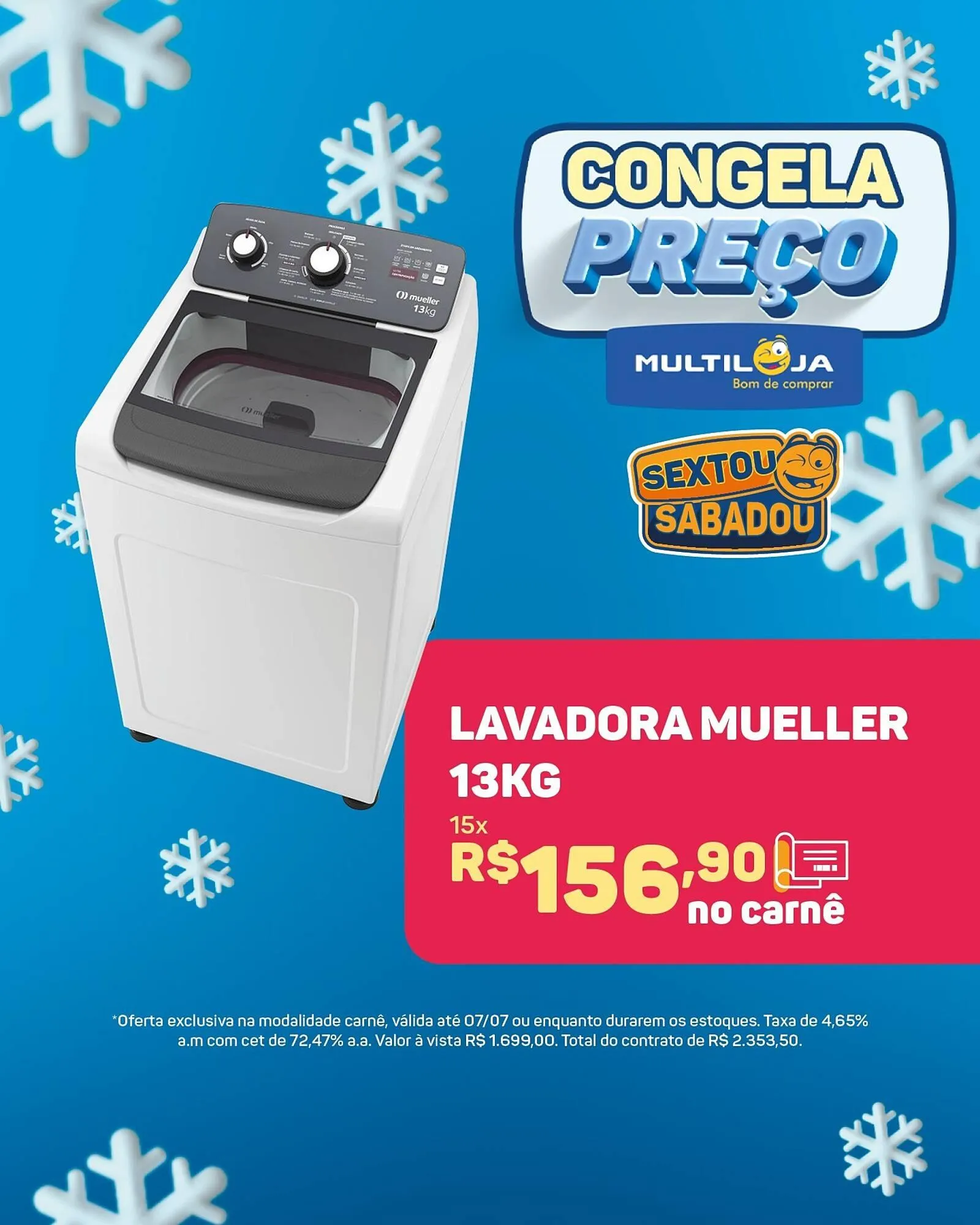 Encarte de Catálogo Multiloja 4 de julho até 6 de julho 2025 - Pagina 4