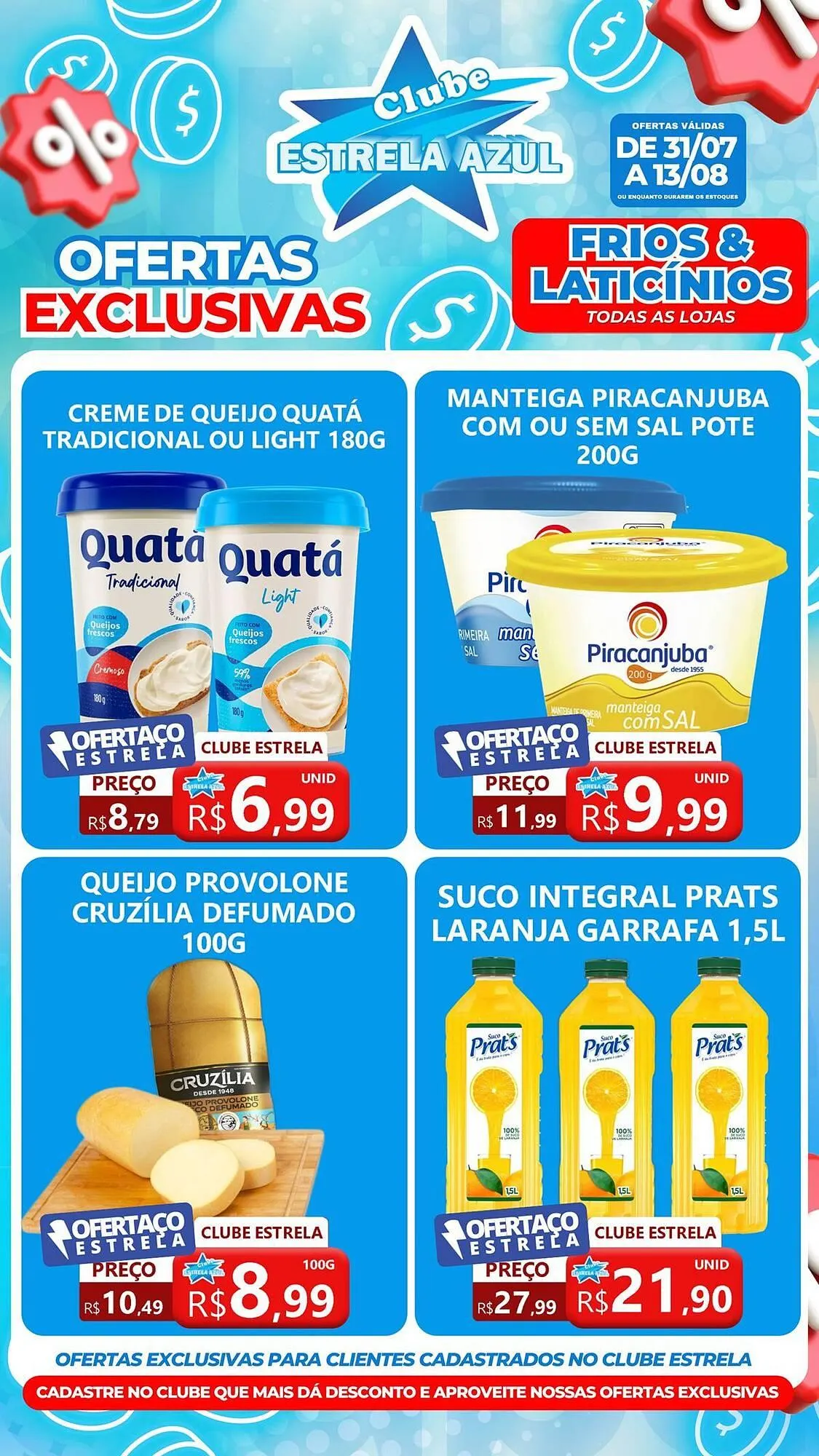 Encarte de Catálogo Supermercado Estrela Azul 31 de julho até 13 de agosto 2025 - Pagina 5