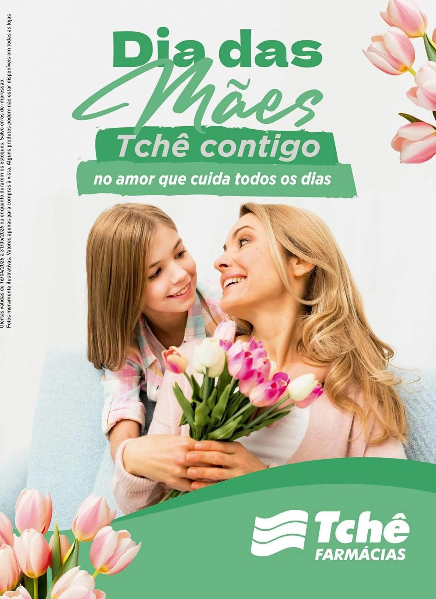 Encarte de Catálogo Tchê Farmácias 18 de abril até 31 de maio 2026 - Pagina 1