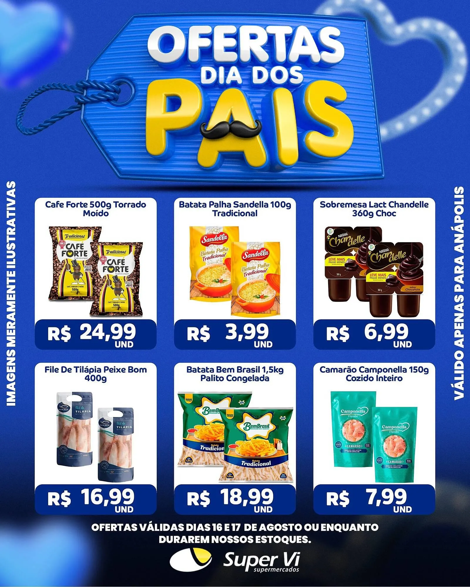 Encarte de Catálogo Super Vi Supermercados 16 de agosto até 17 de agosto 2025 - Pagina 2