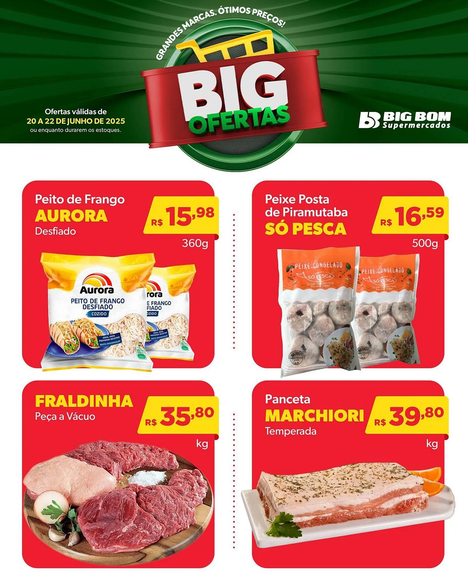 Encarte de Catálogo Big Bom Supermercados 20 de junho até 22 de junho 2025 - Pagina 4