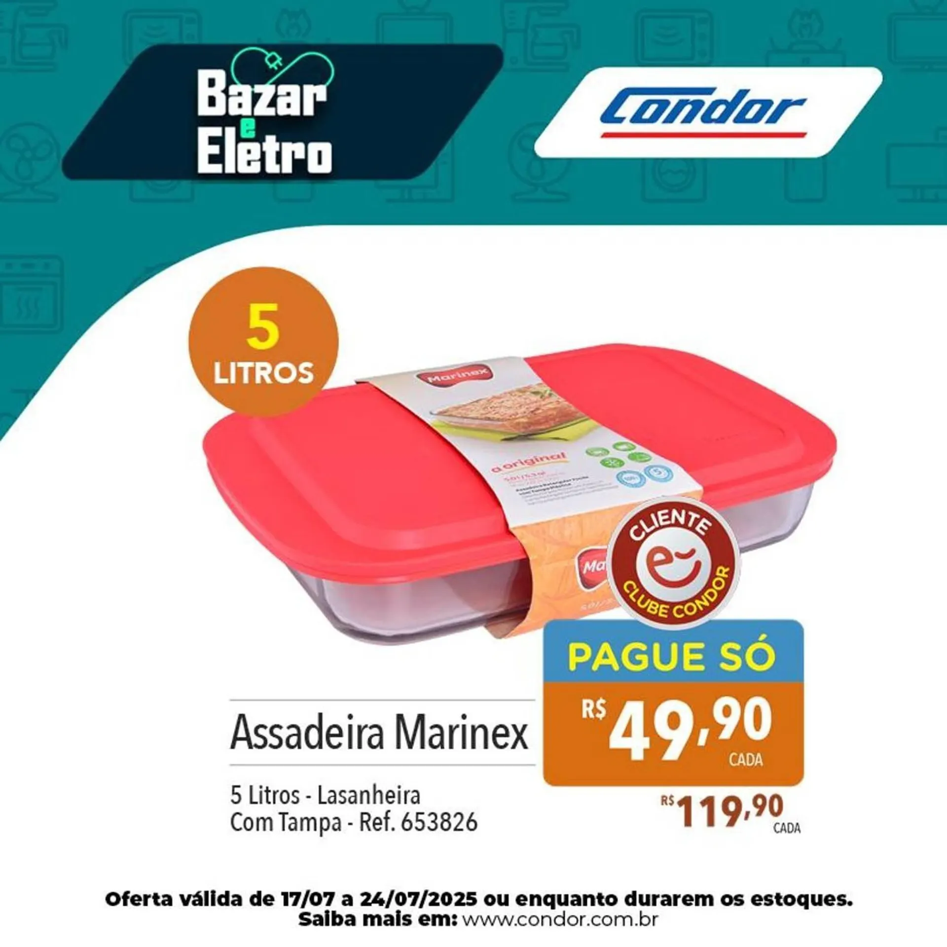 Encarte de Catálogo Supermercados Condor 17 de julho até 24 de julho 2025 - Pagina 4