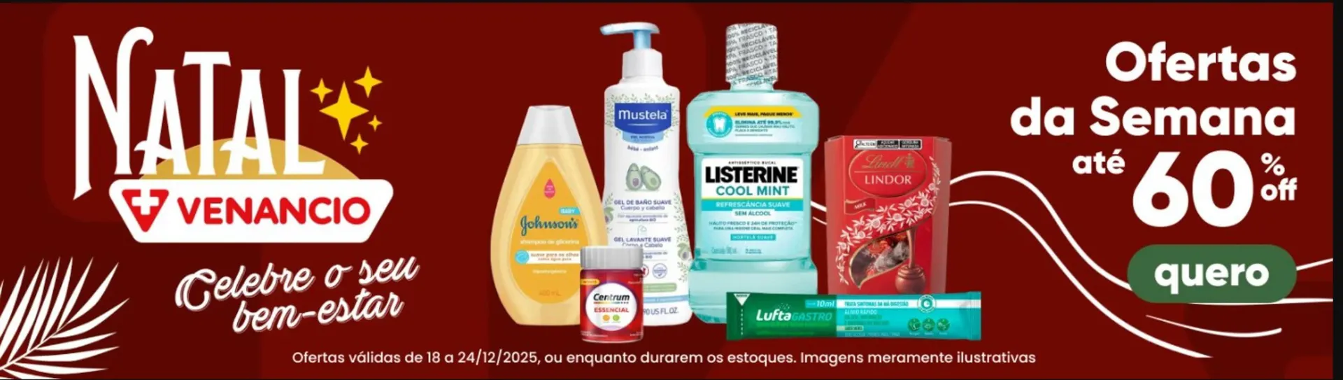 Encarte de Encarte Drogaria Venancio 22 de dezembro até 24 de dezembro 2025 - Pagina 2