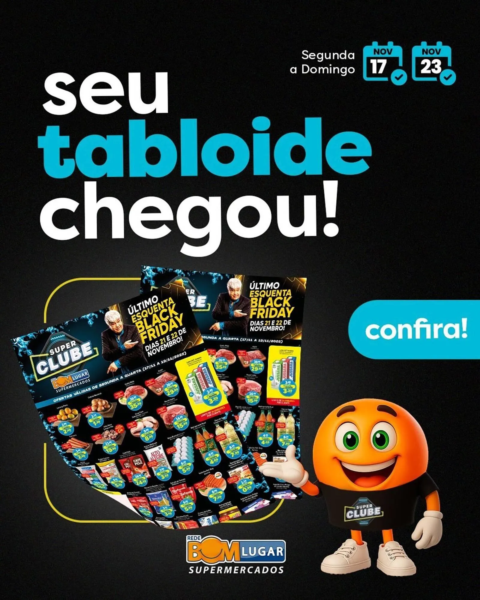 Encarte de Folheto Rede Bom Lugar 17 de novembro até 23 de novembro 2025 - Pagina 1