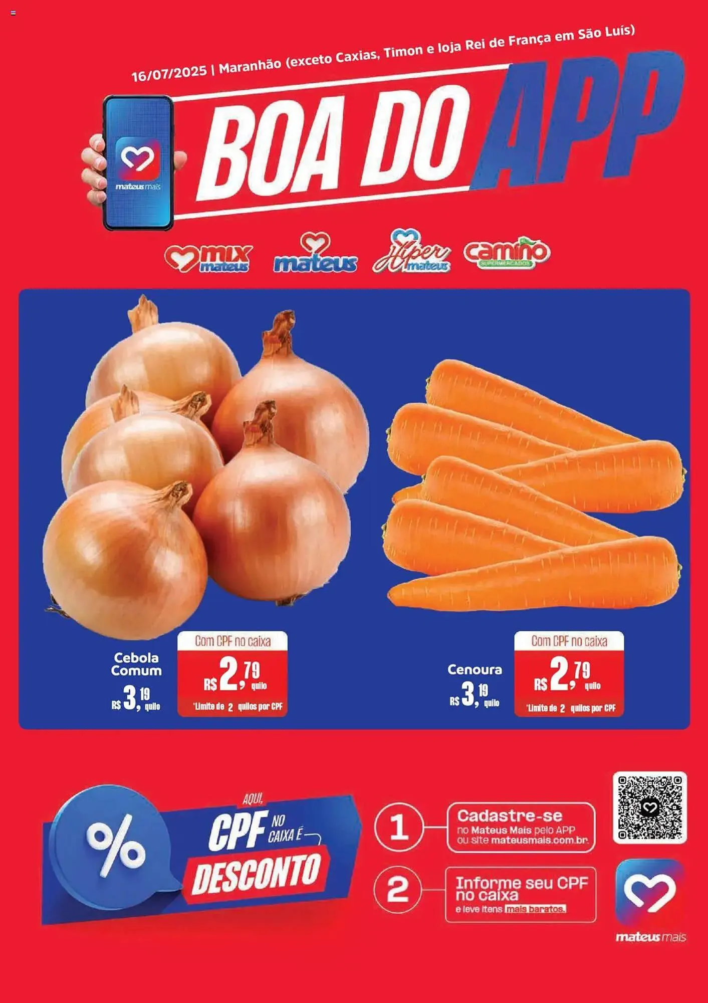 Encarte de Catálogo Supermercados Mateus 16 de julho até 16 de julho 2025 - Pagina 1