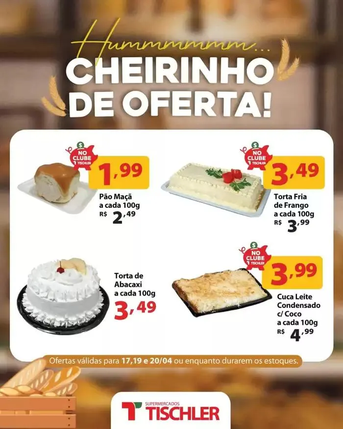 Encarte de Encarte Supermercados Tischler 17 de abril até 27 de abril 2025 - Pagina 3