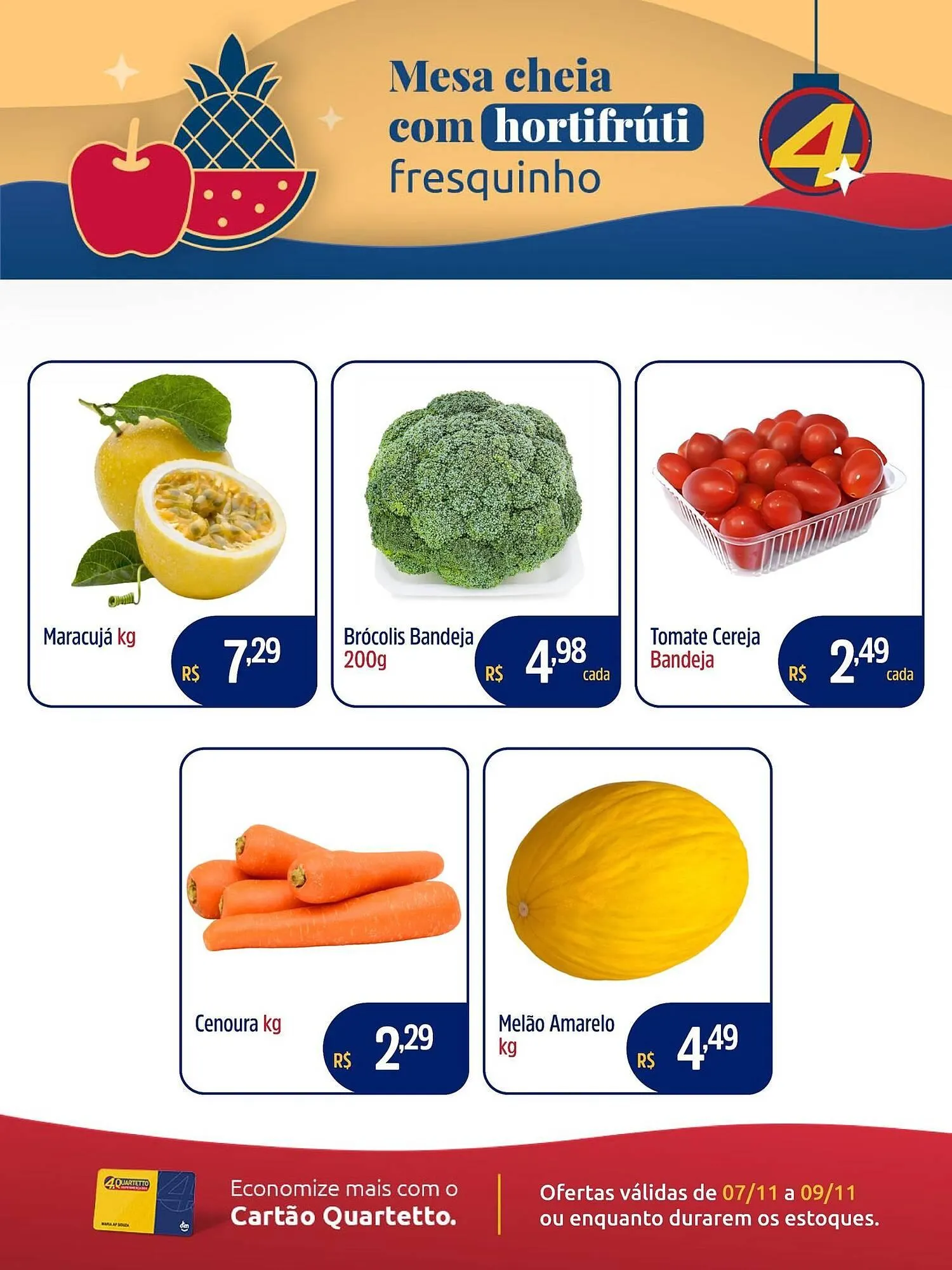 Encarte de Catálogo Quartetto Supermercados 7 de novembro até 9 de novembro 2025 - Pagina 1
